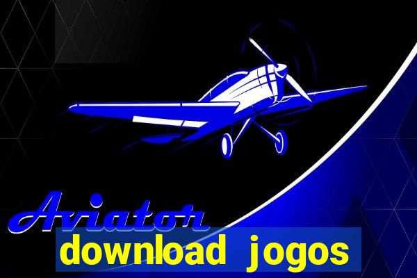 download jogos windows 7